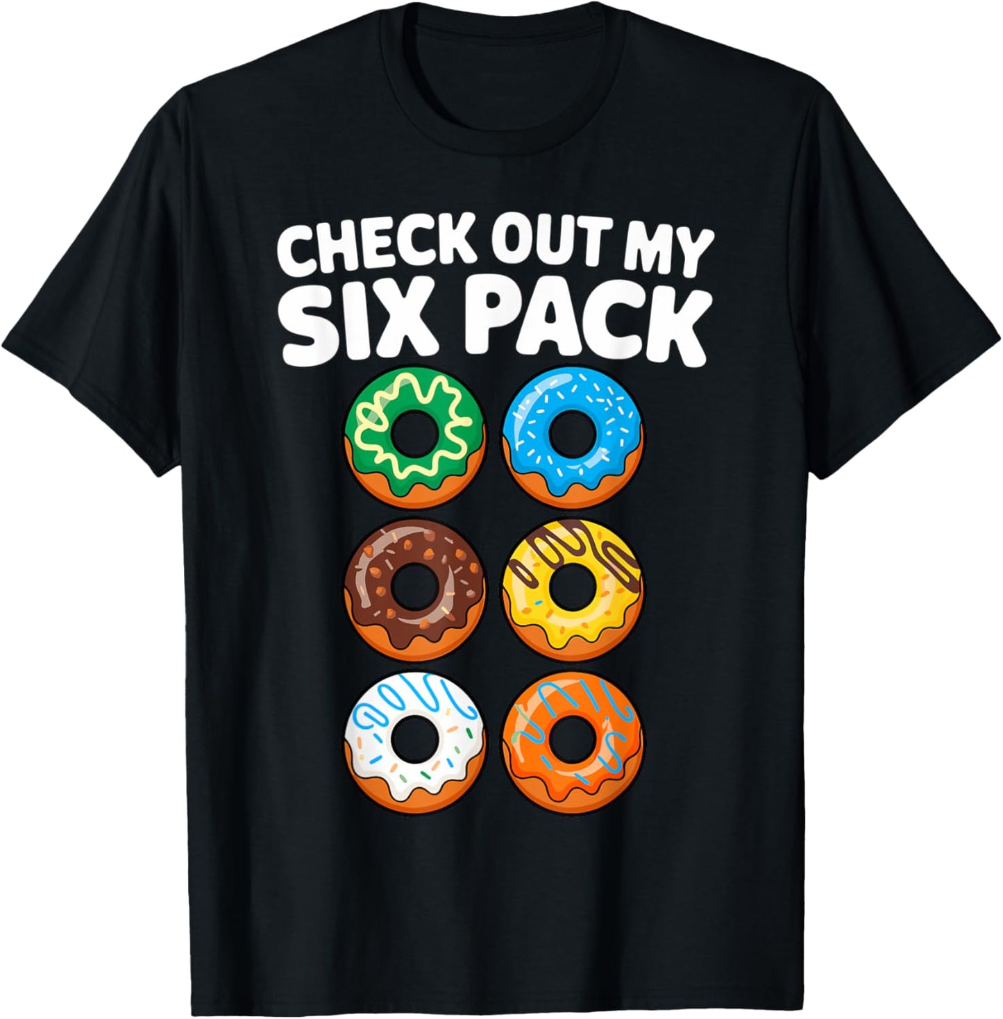 Check out my Six Pack Donut Fitness Gym T-Shirt - T-Shirt | Black