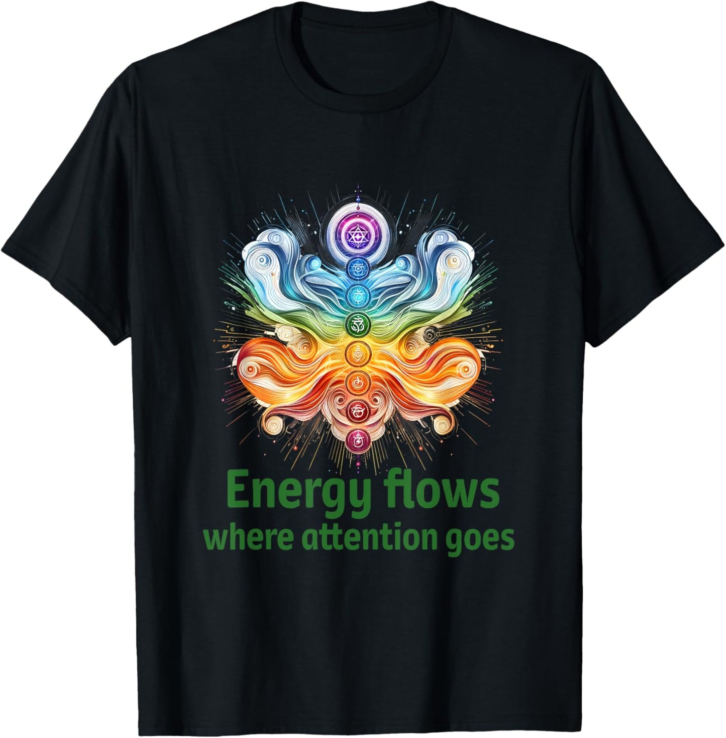 Energy Flows Where Attention Goes ~ Focus & Mindfulness T-Shirt - T-Shirt | Black