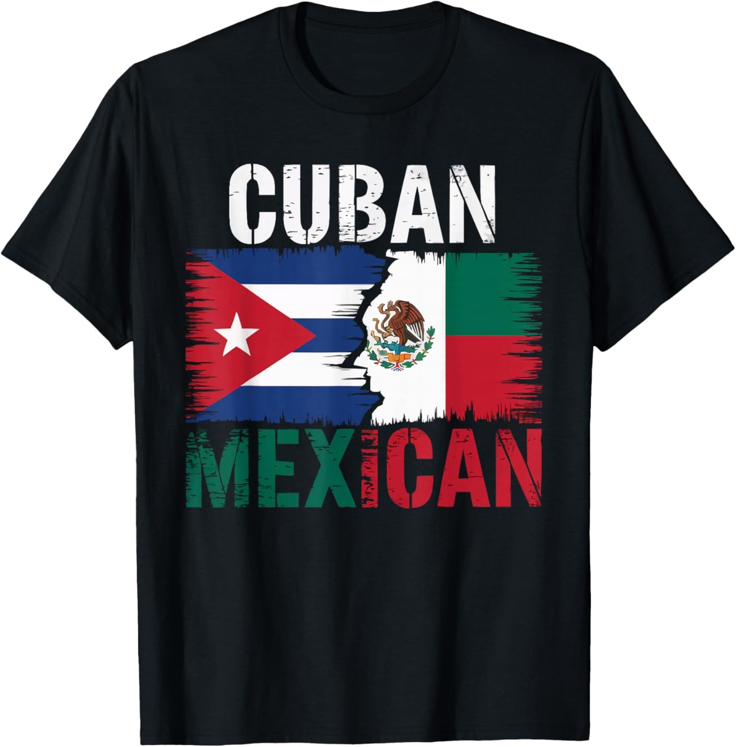 Half Cuban Half Mexican Country Mexico Flag Cuba T-Shirt - T-Shirt | Black