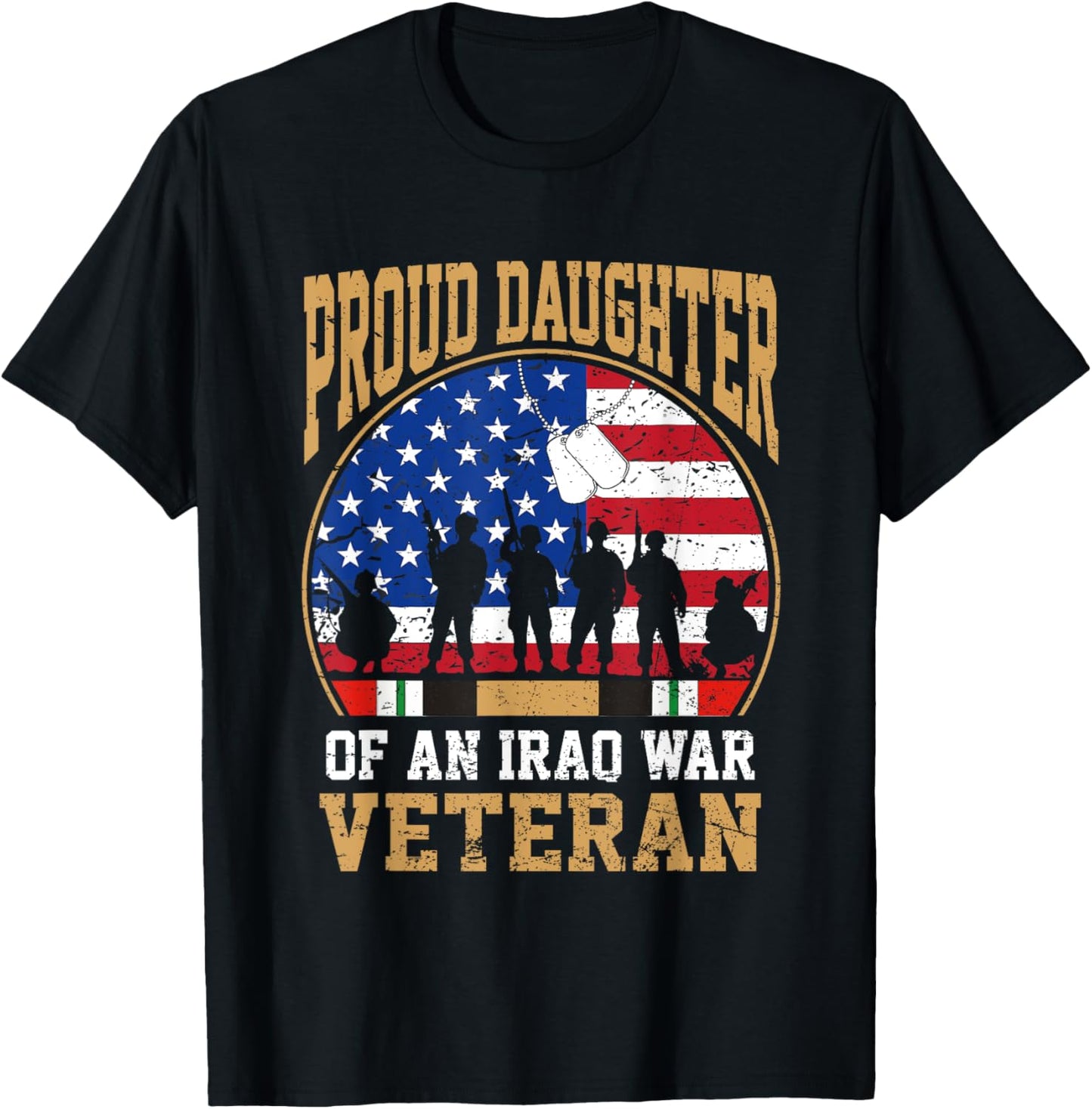 Proud Daughter Of Iraq War Veteran Flag USA Family Matching T-Shirt - T-Shirt | Black