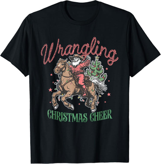 Western Christmas Wrangling Christmas Cheer Cowboy Santa T-Shirt - T-Shirt | Black