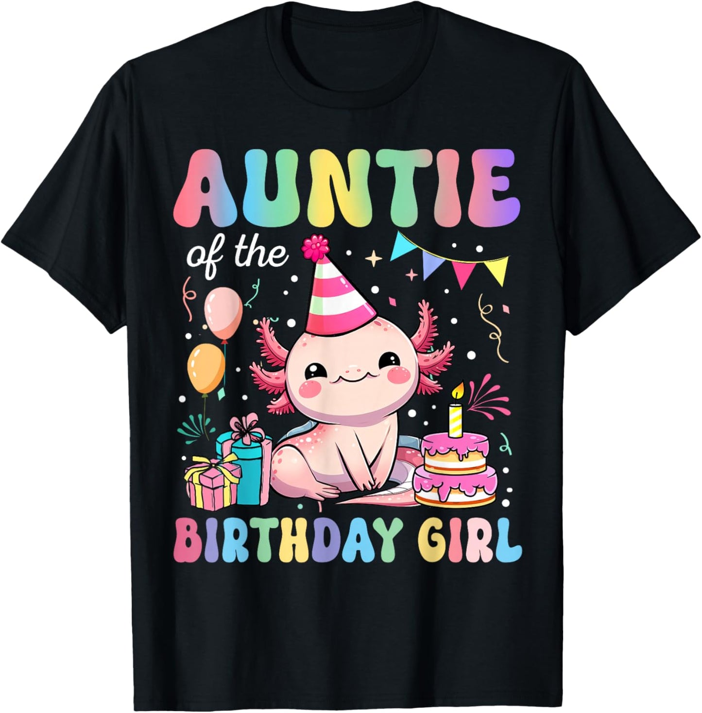 Auntie Of The Birthday Girl Axolotl Bday Party Family T-Shirt - T-Shirt | Black