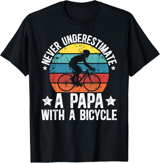 Papa With A Bicycle Papa Cycling Papa Cyclist Papa T-Shirt - T-Shirt | Black