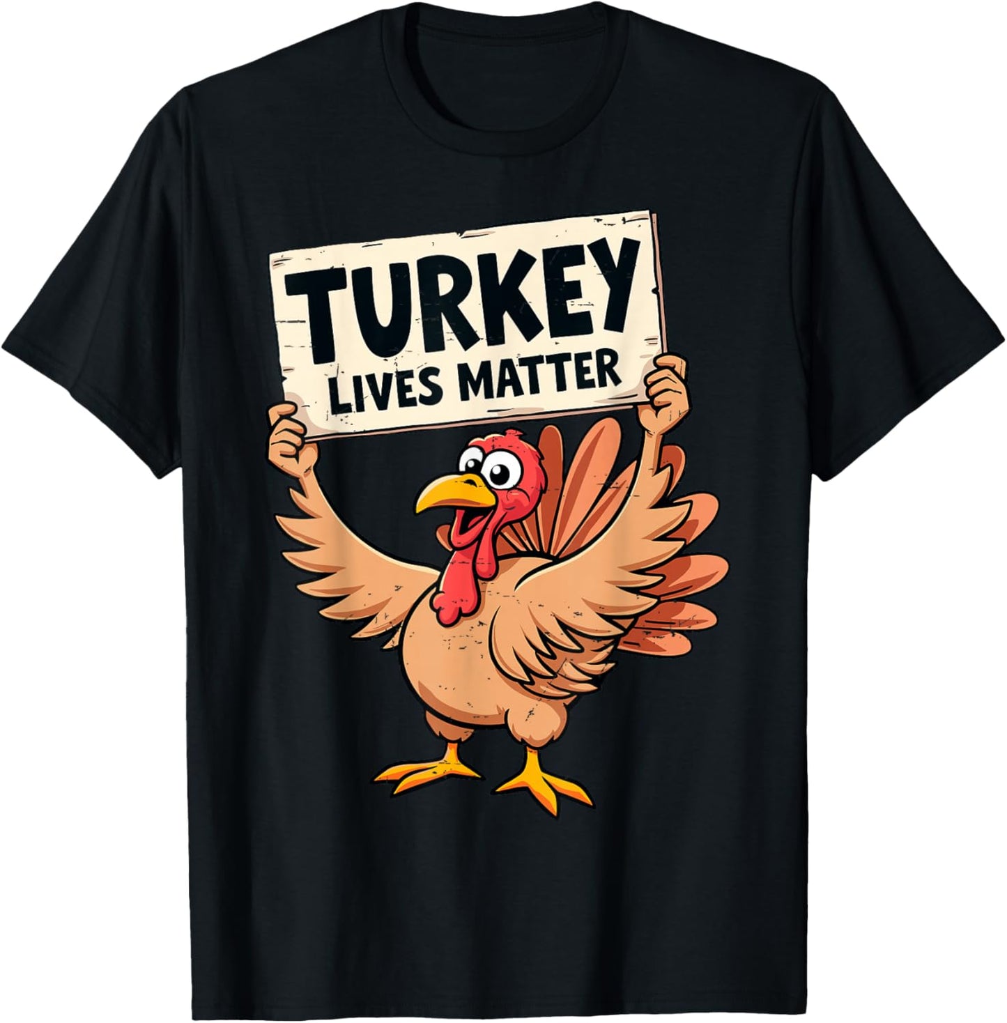 Turkey Lives Matter Funny Thanksgiving Thankful Grateful T-Shirt - T-Shirt | Black