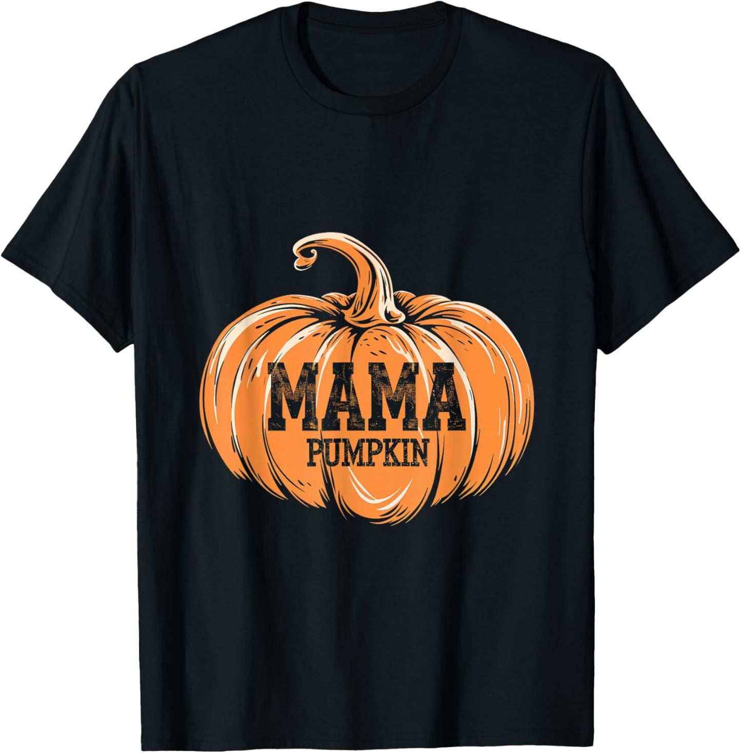 Mama Pumpkin Pumpkin Mama Fall Autumn Family Holiday T-Shirt - T-Shirt | Black