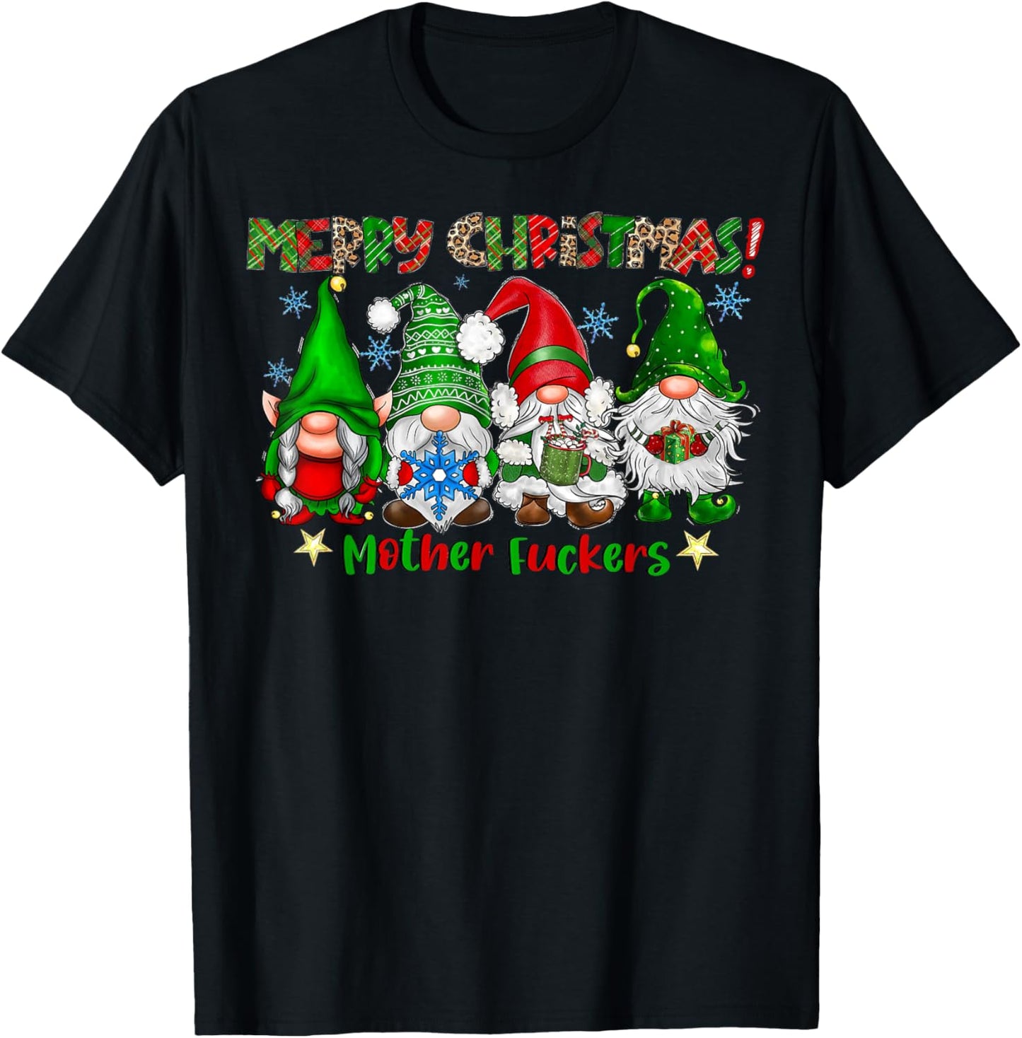 Merry Christmas Mother Fuckers Funny Gnomes Xmas Holiday T-Shirt - T-Shirt | Black