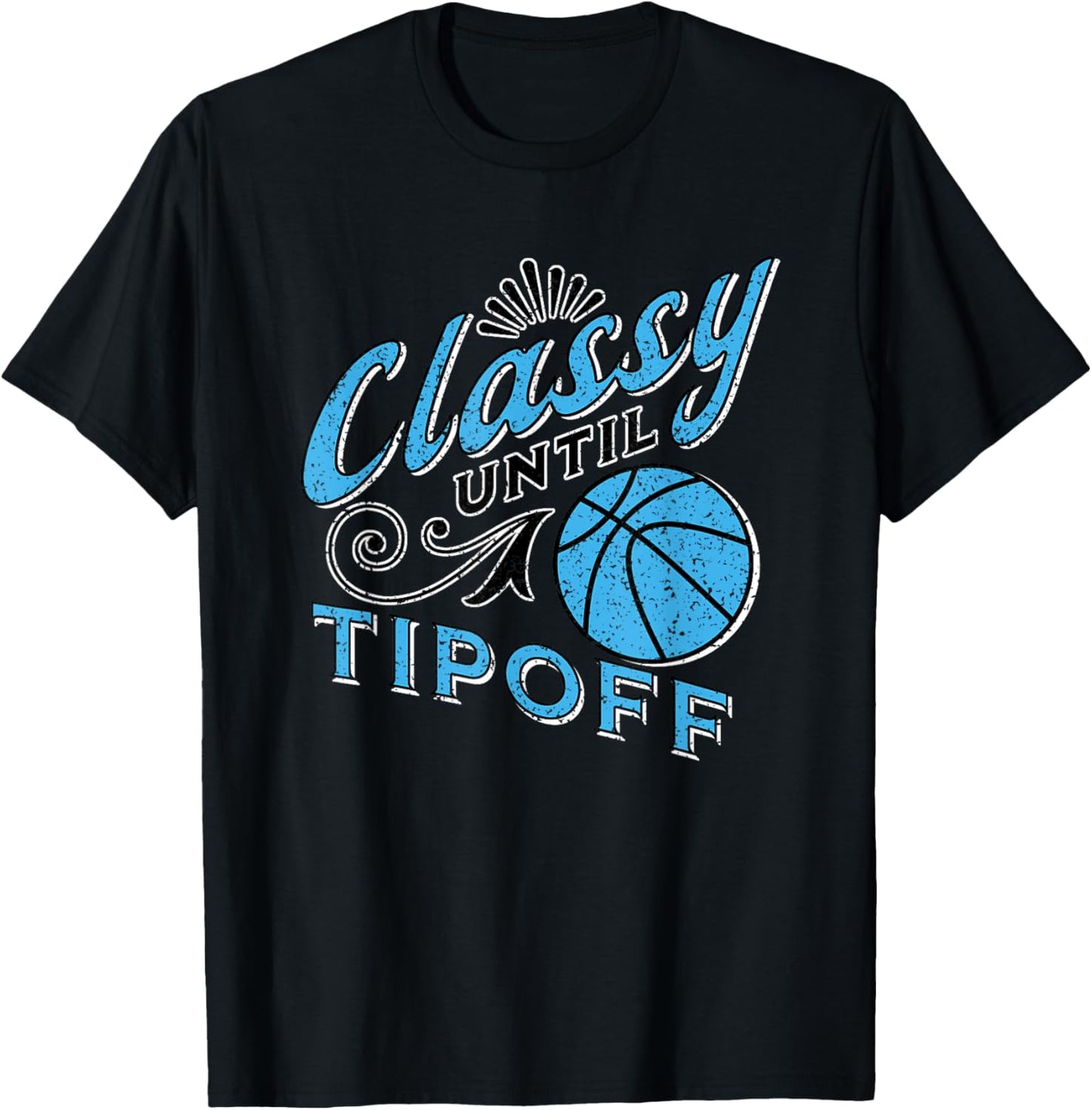 Classy Women Basketball Gift Basketball Mom Light Blue T-Shirt - T-Shirt | Black