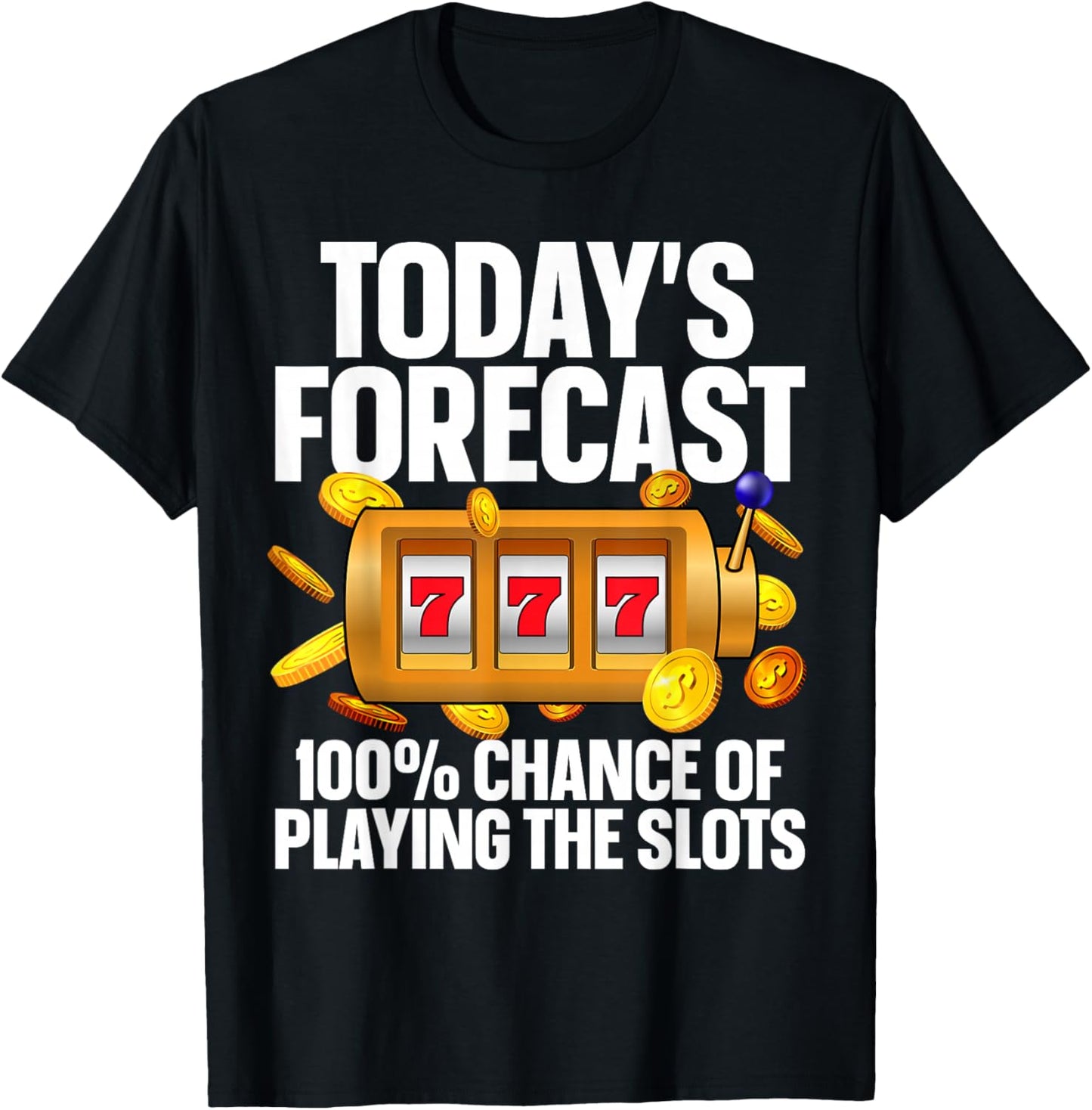 Funny Slot Machine Design Women Casino Slot Machine T-Shirt - T-Shirt | Black