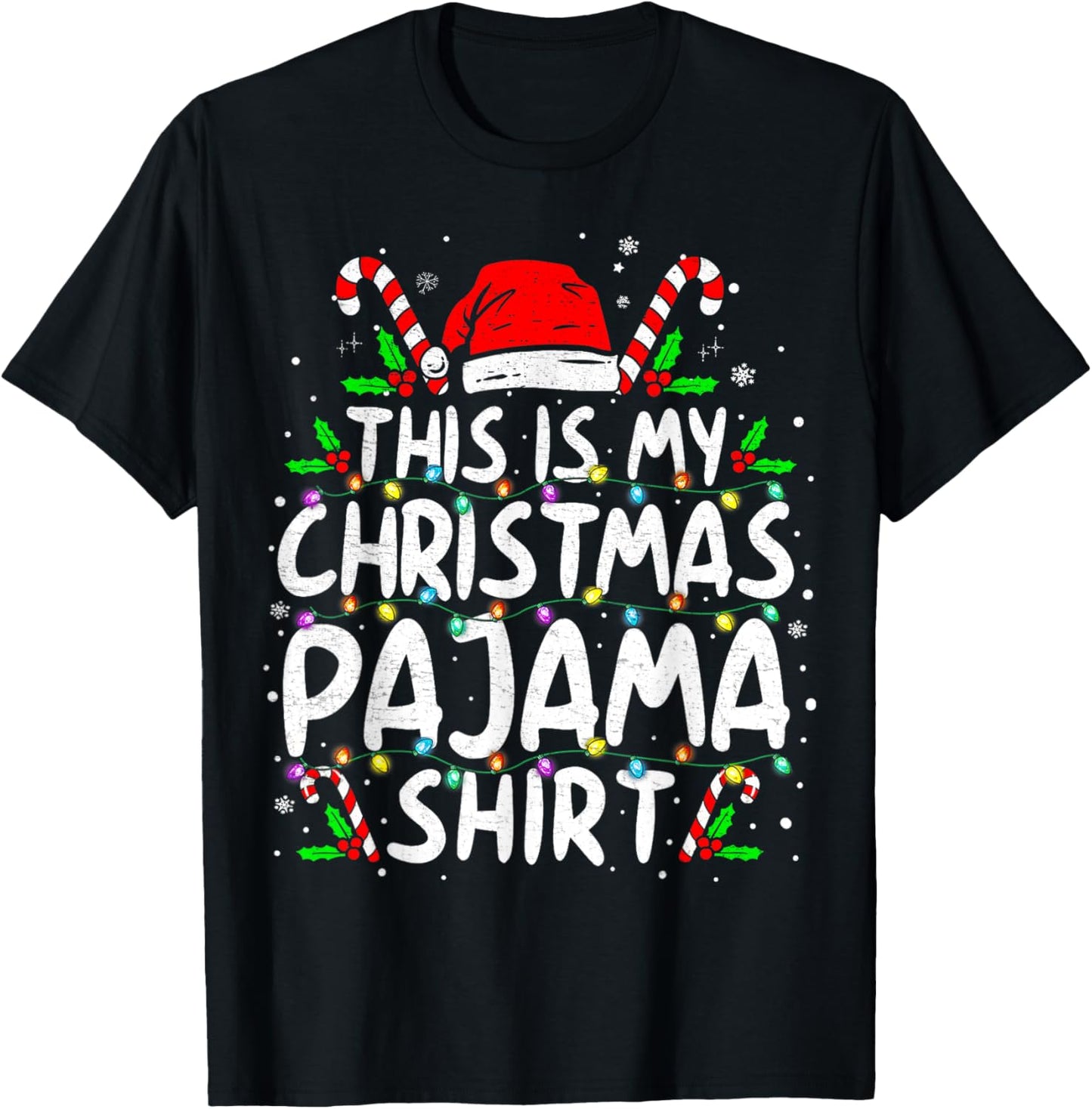 This Is My Christmas Pajama Shirt Funny Xmas PJs Men Women T-Shirt - T-Shirt | Black