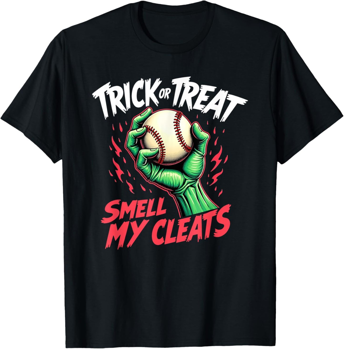 Trick Or Treat Smell My Cleats Baseball Halloween T-Shirt - T-Shirt | Black
