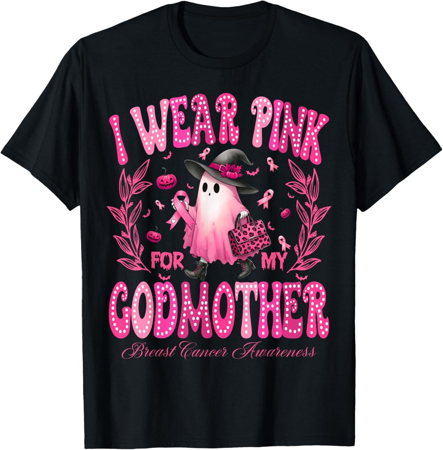I Wear Pink For My GodMother Breast Cancer Boo Halloween T-Shirt - T-Shirt | Black