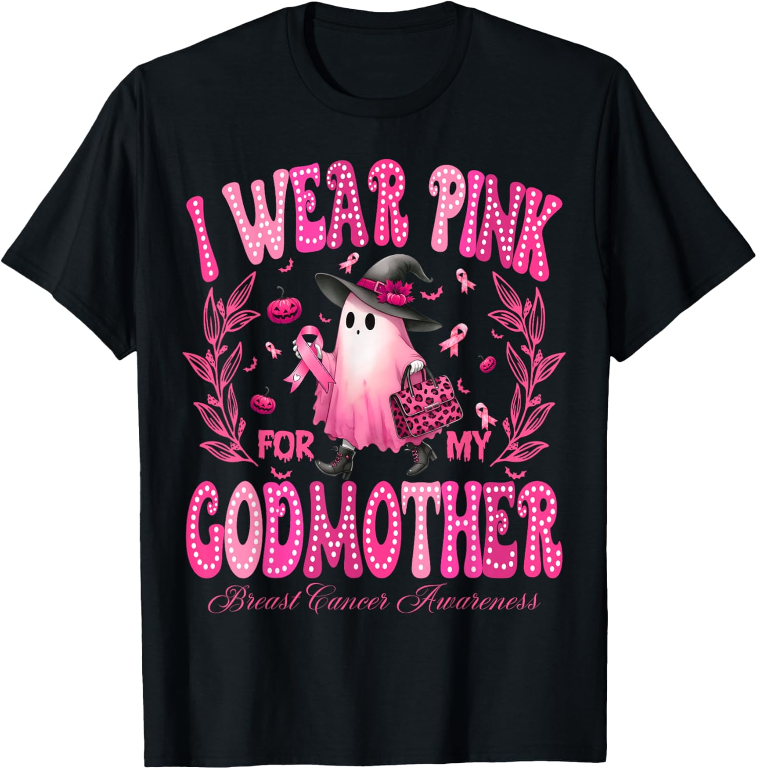 I Wear Pink For My GodMother Breast Cancer Boo Halloween T-Shirt - T-Shirt | Black