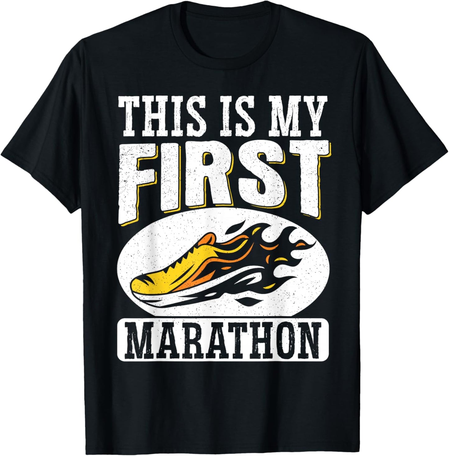 This Is My First Marathon T-Shirt - T-Shirt | Black