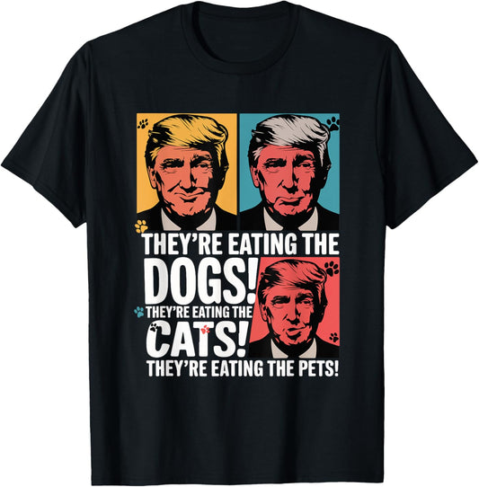 They're Eating The Dogs Trump Vs Kamala 2024 Election Debate T-Shirt - T-Shirt | Black