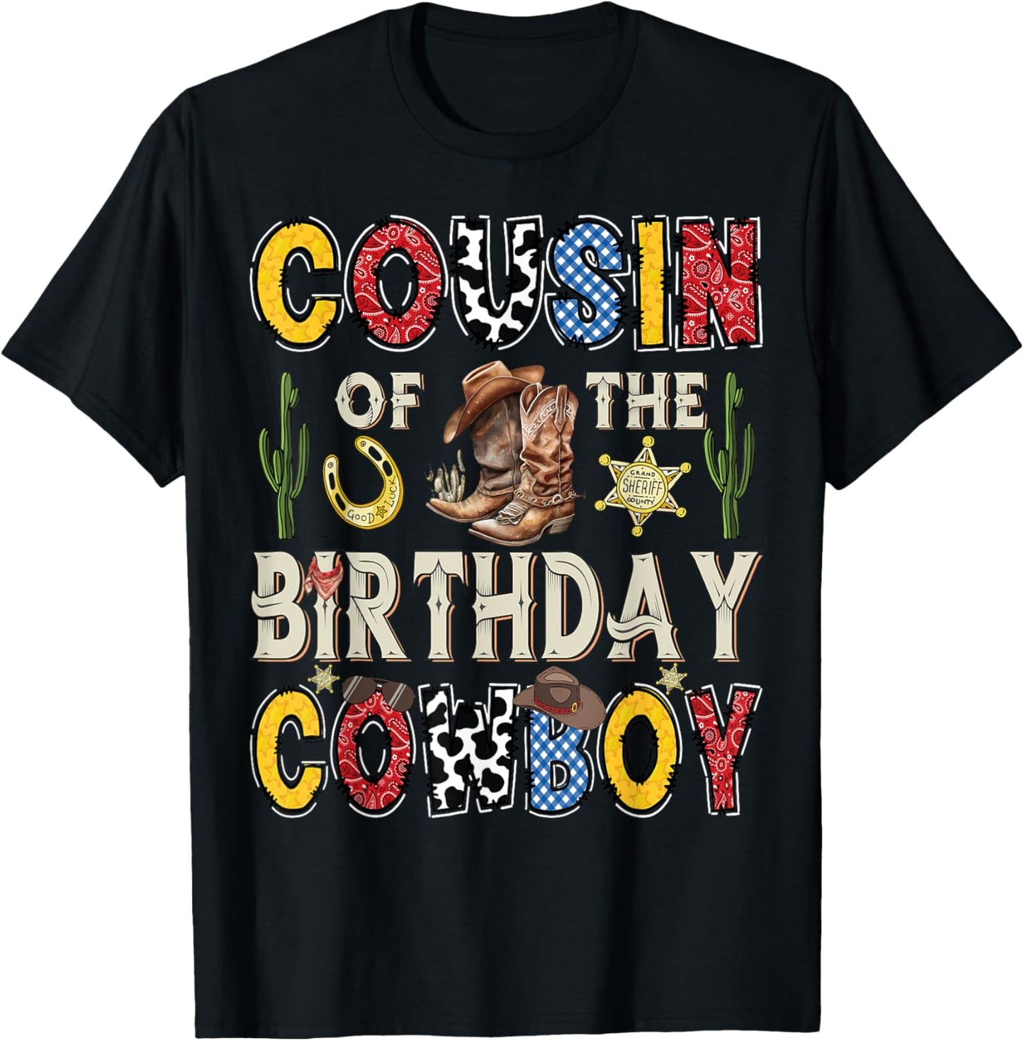 Cousin Of The Birthday CowBoy Rodeo Cousin Western T-Shirt - T-Shirt | Black