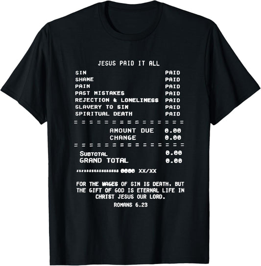 Jesus Paid it All T-Shirt - T-Shirt | Black