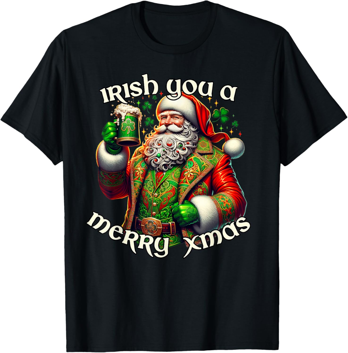 Irish You a Merry Xmas Santa Claus Fun Irish Holiday T-Shirt - T-Shirt | Black