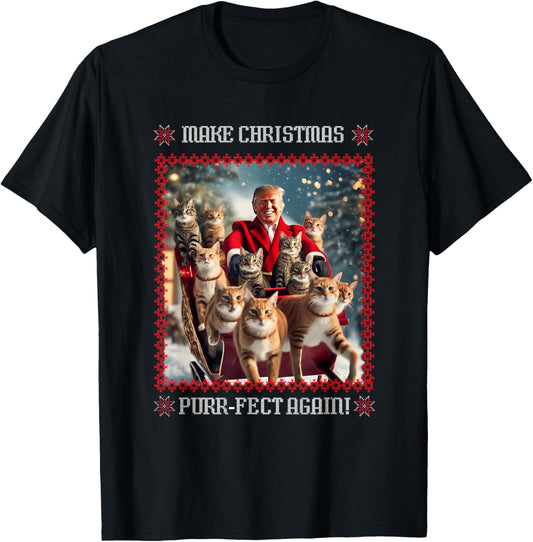 Make Christmas Purr-fect Again Funny Trump Christmas T-Shirt - T-Shirt | Black