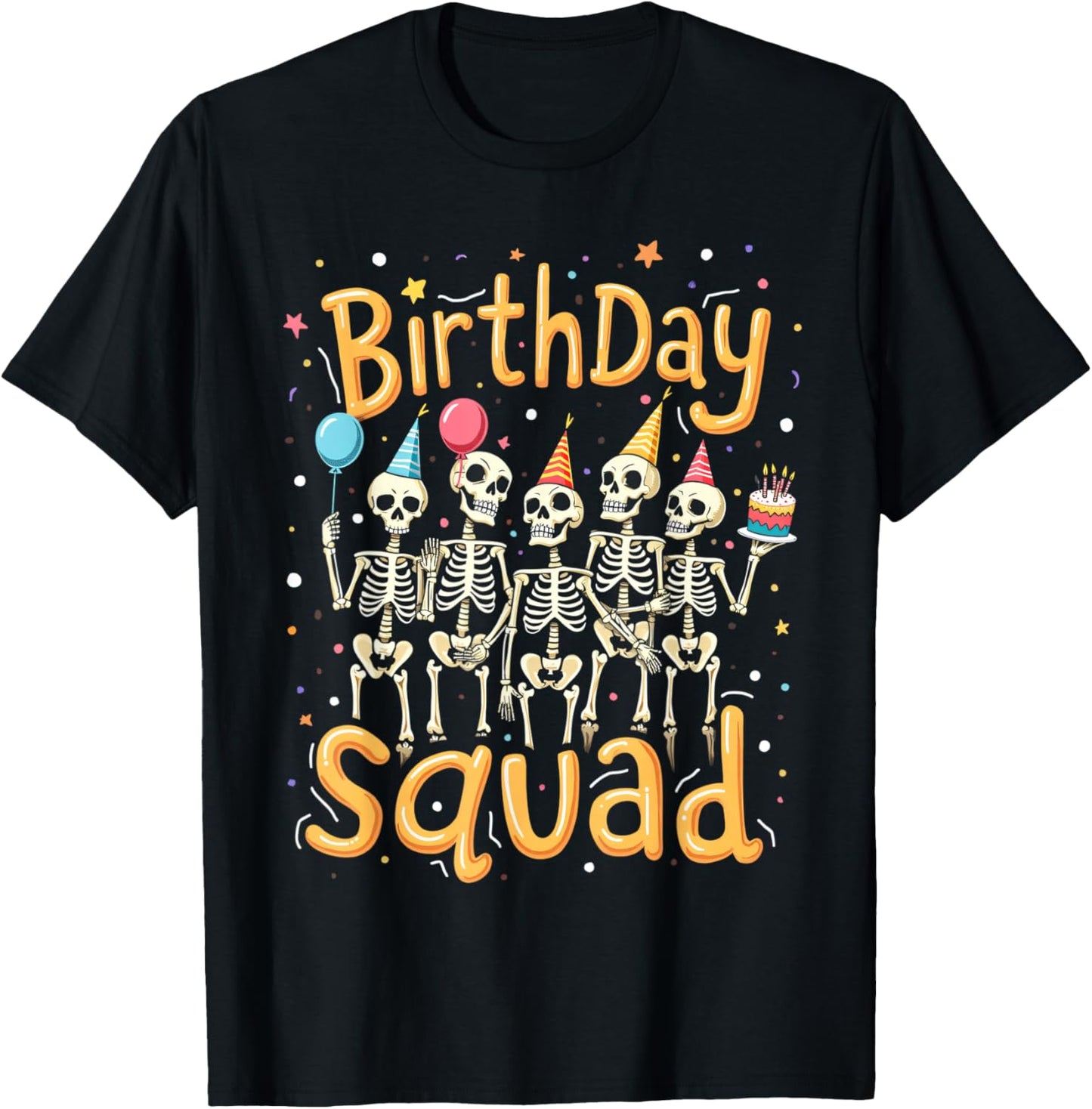 Cute Skeleton Birthday Squad Party Crew Halloween T-Shirt - T-Shirt | Black