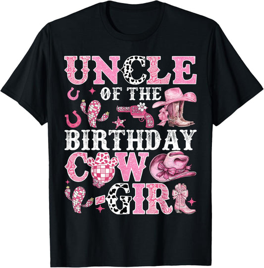 Uncle Of The Birthday Cow-Girl Rodeo Cow Girl Birthday T-Shirt - T-Shirt | Black