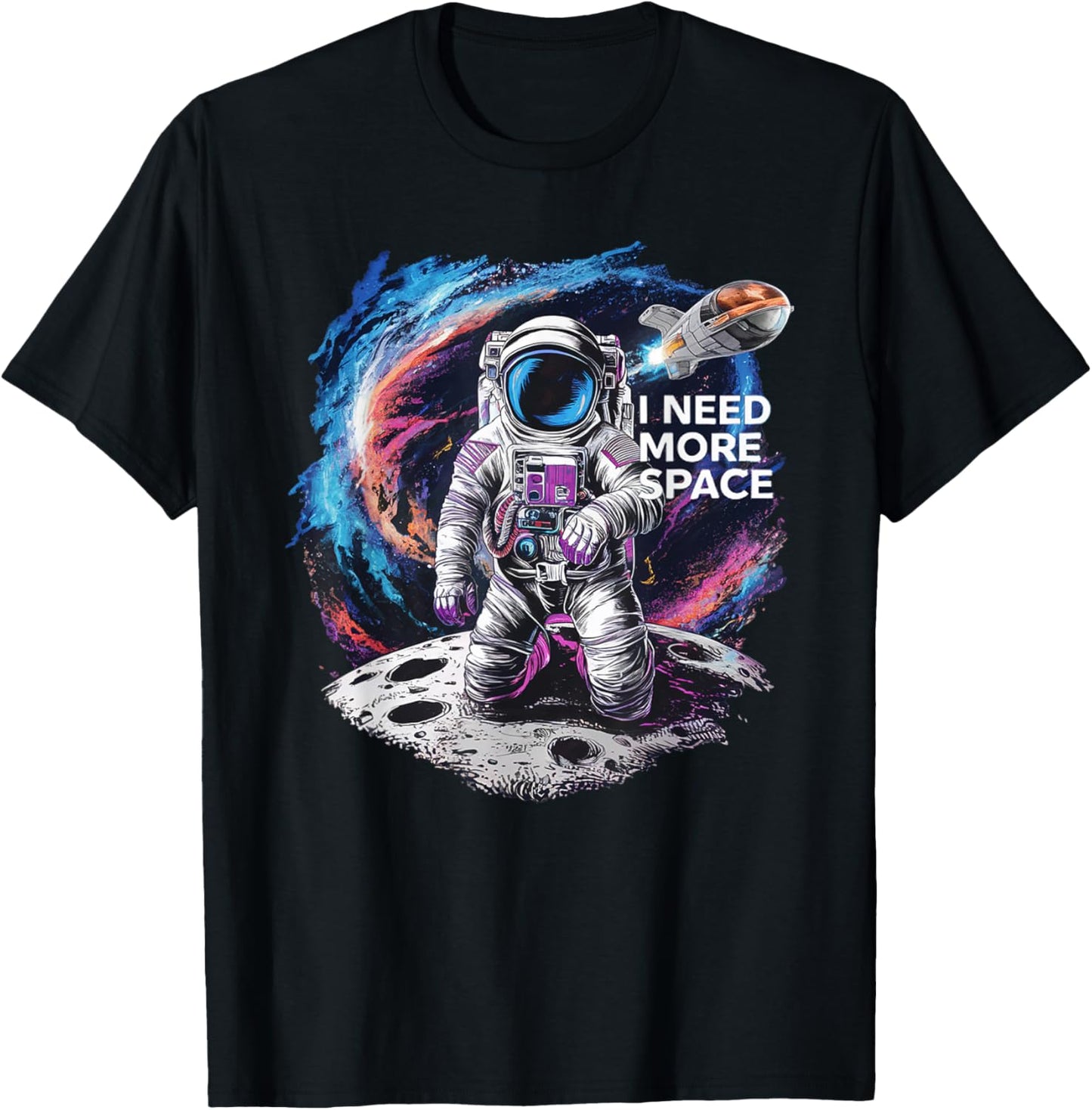 I Need More Space Funny Astronomy Lover Astronaut Space T-Shirt - T-Shirt | Black