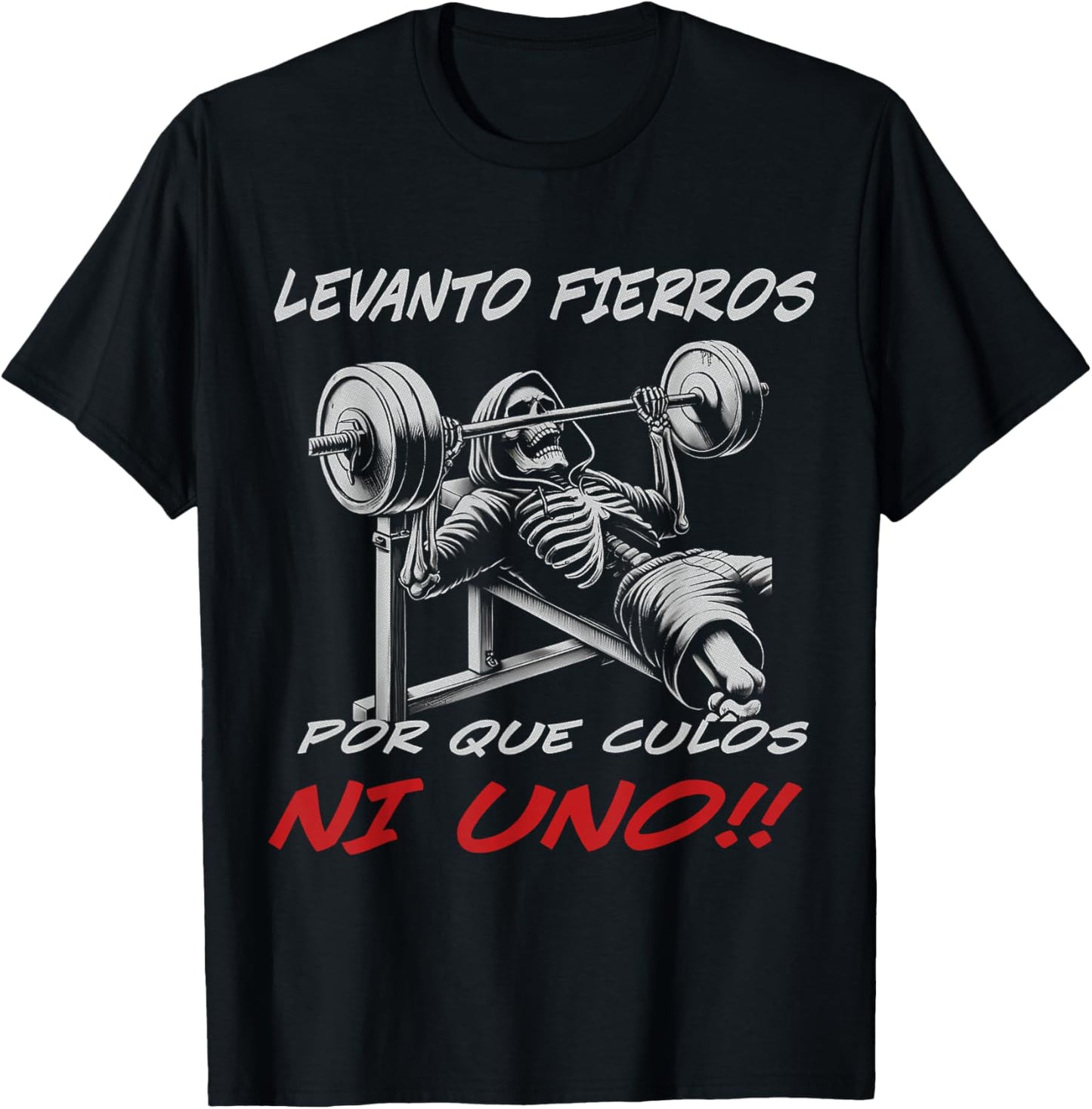 Calacas Chidas Gym, Sarcasm Slang Mexican Skull Sayings T-Shirt - T-Shirt | Black