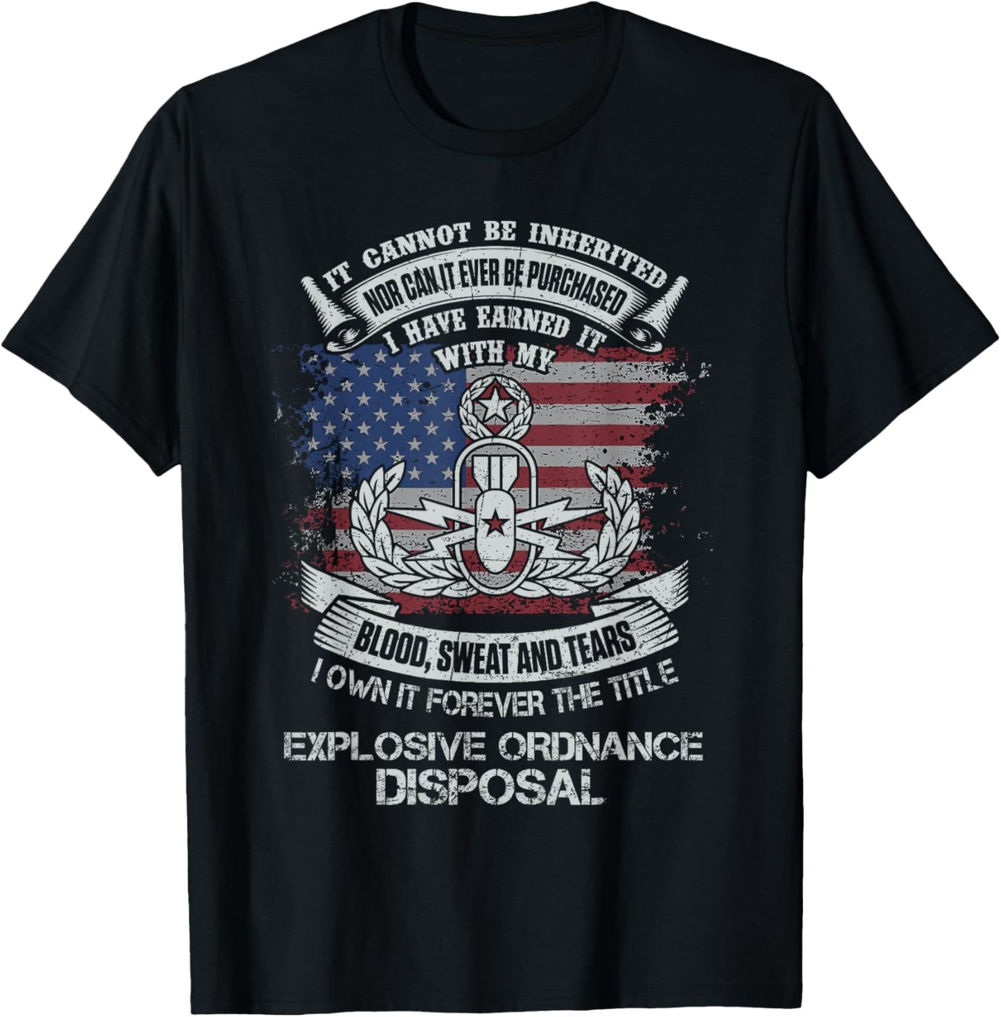 Own Forever The Title Explosive Ordnance Disposal EOD Tech T-Shirt - T-Shirt | Black