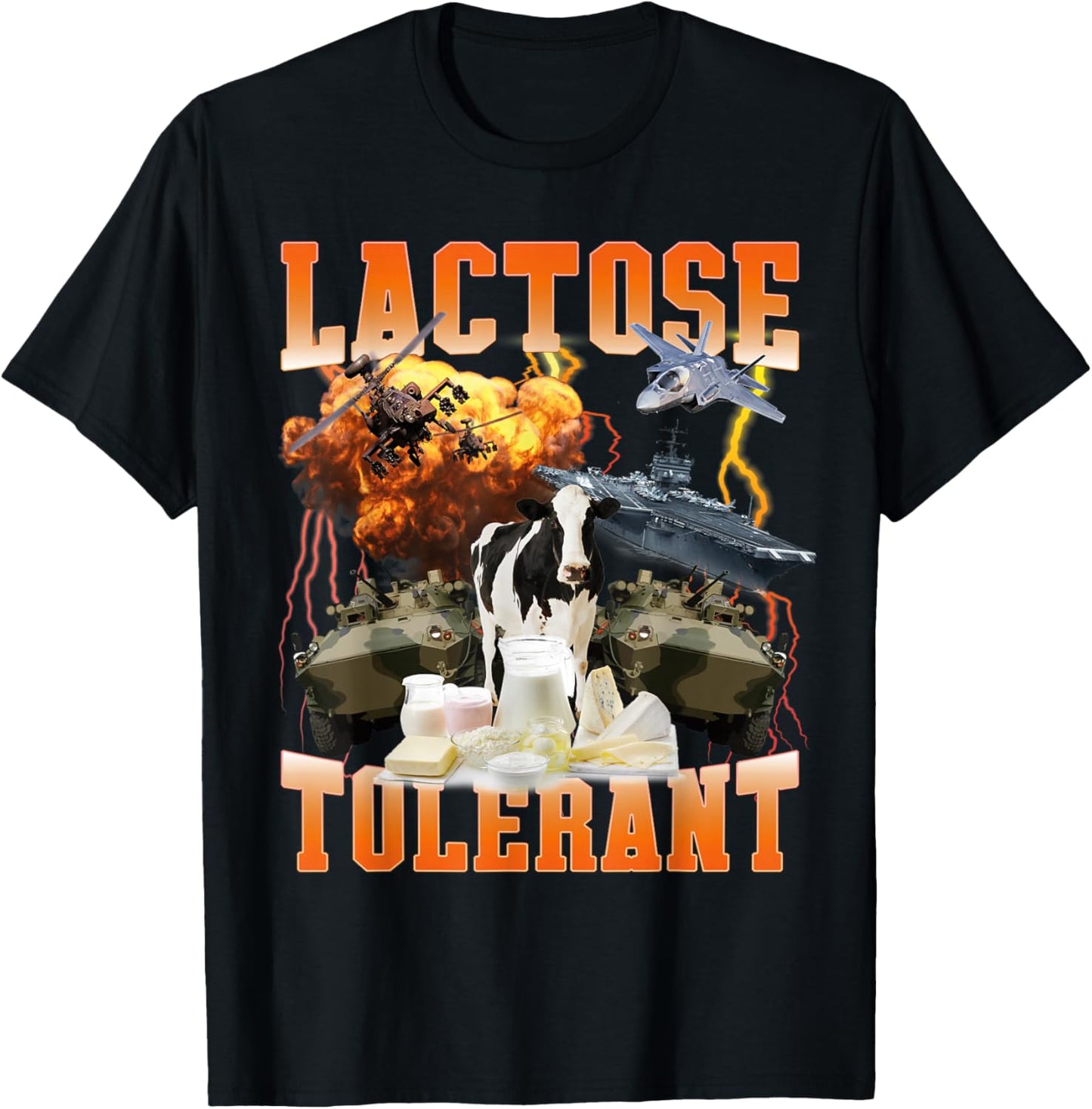 Funny Lactose Tolerant Meme Sarcastic For Lactose Intolerant T-Shirt - T-Shirt | Black
