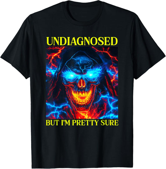 Undiagnosed But I'm Pretty Sure Flaming Skeleton Autism Meme T-Shirt - T-Shirt | Black