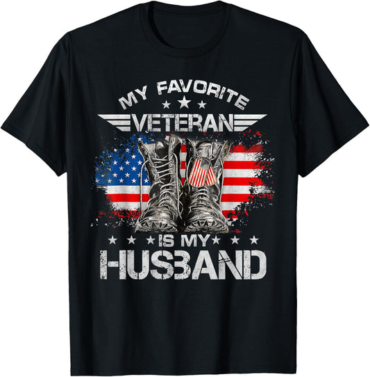 Veterans Day My Favorite Veteran Is My Husband Proud Wife T-Shirt - T-Shirt | Black