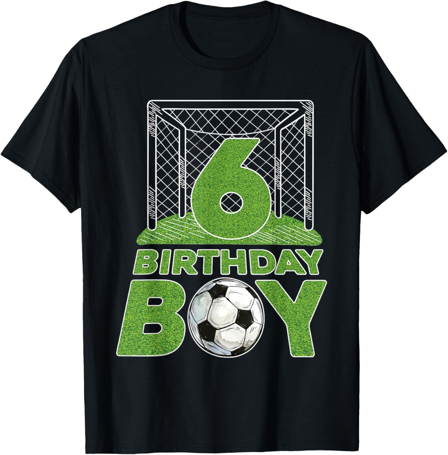 6th Birthday Boys 6 Years Old Soccer Football Goal Ball T-Shirt - T-Shirt | Black