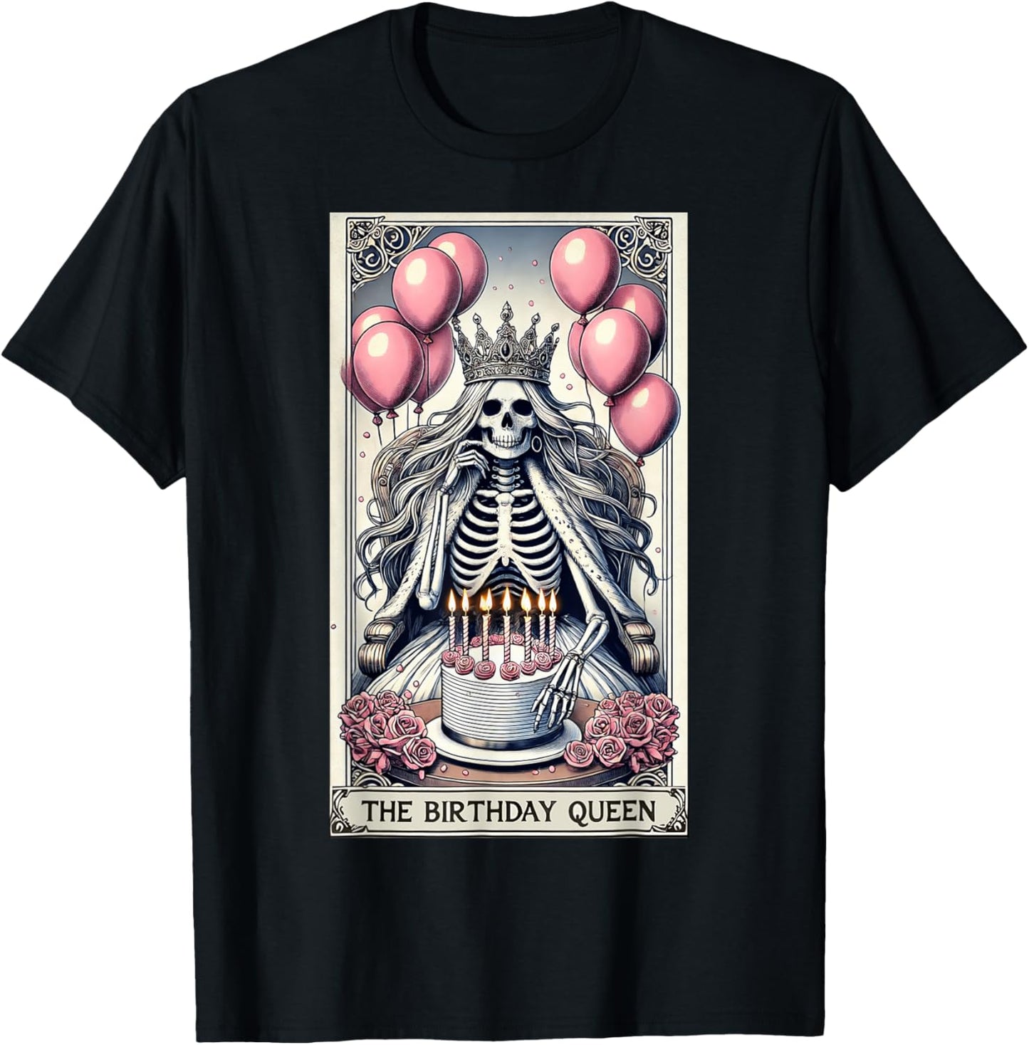 Birthday Queen Tarot Card Cute Gothic Skeleton Halloween T-Shirt - T-Shirt | Black