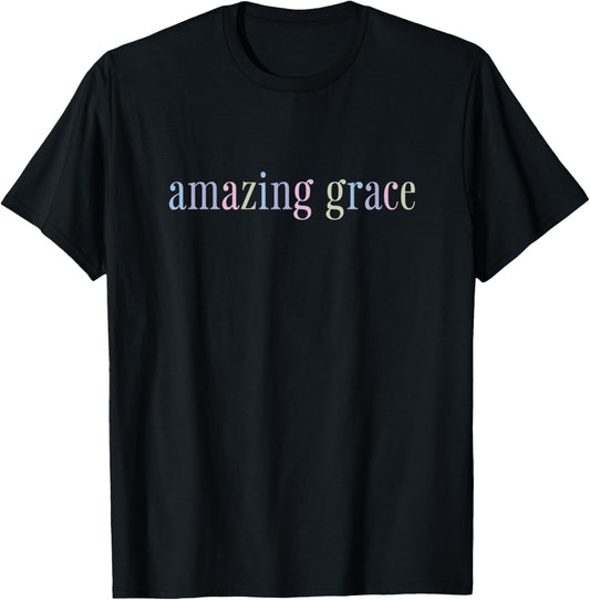 Amazing Grace T-Shirt - T-Shirt | Black