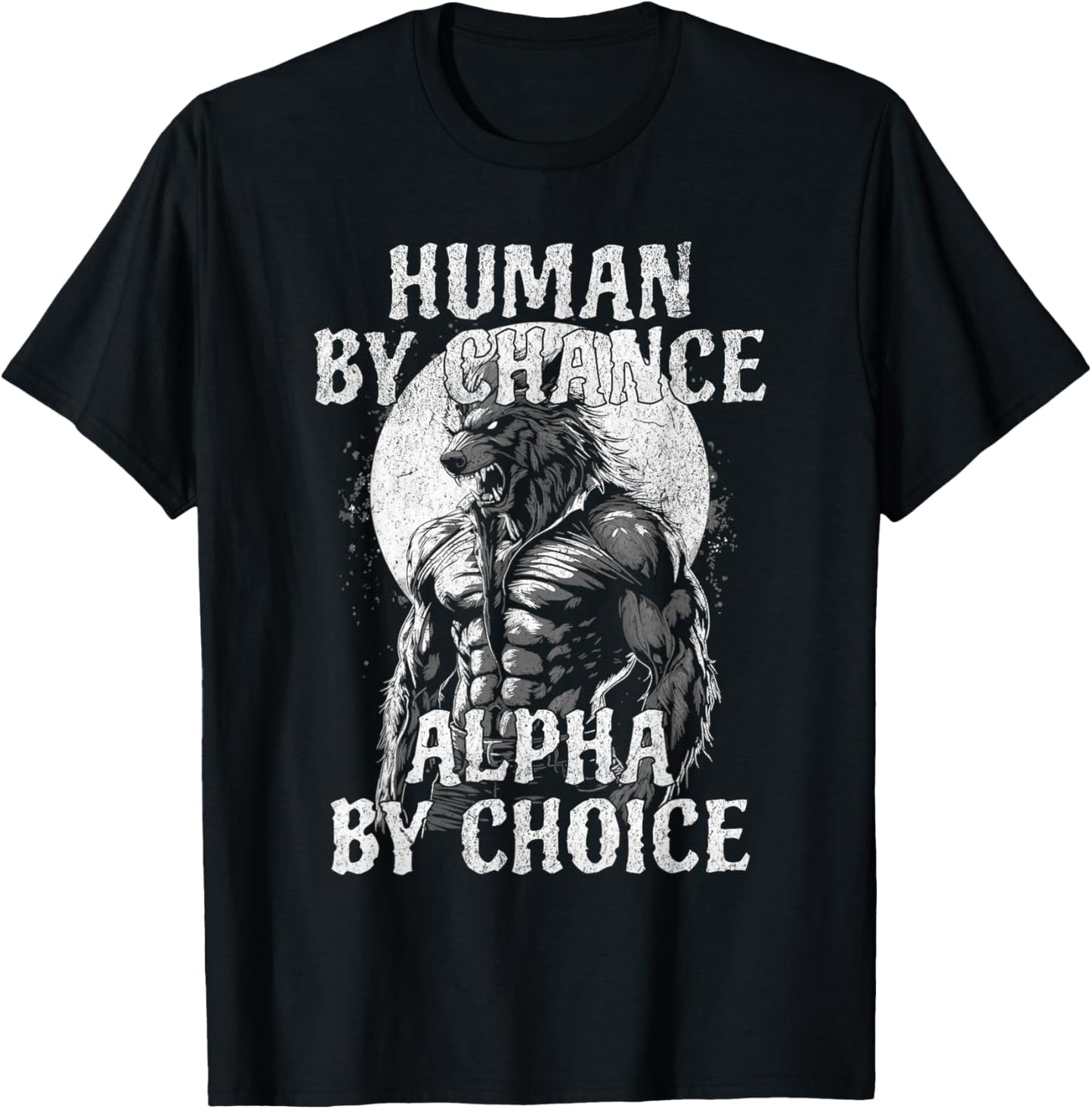 Funny Meme Human By Chance Alpha By Choice T-Shirt - T-Shirt | Black