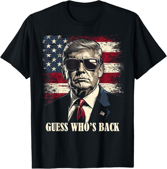 Guess Who is Back - 47 Trump Victory T-Shirt - T-Shirt | Black