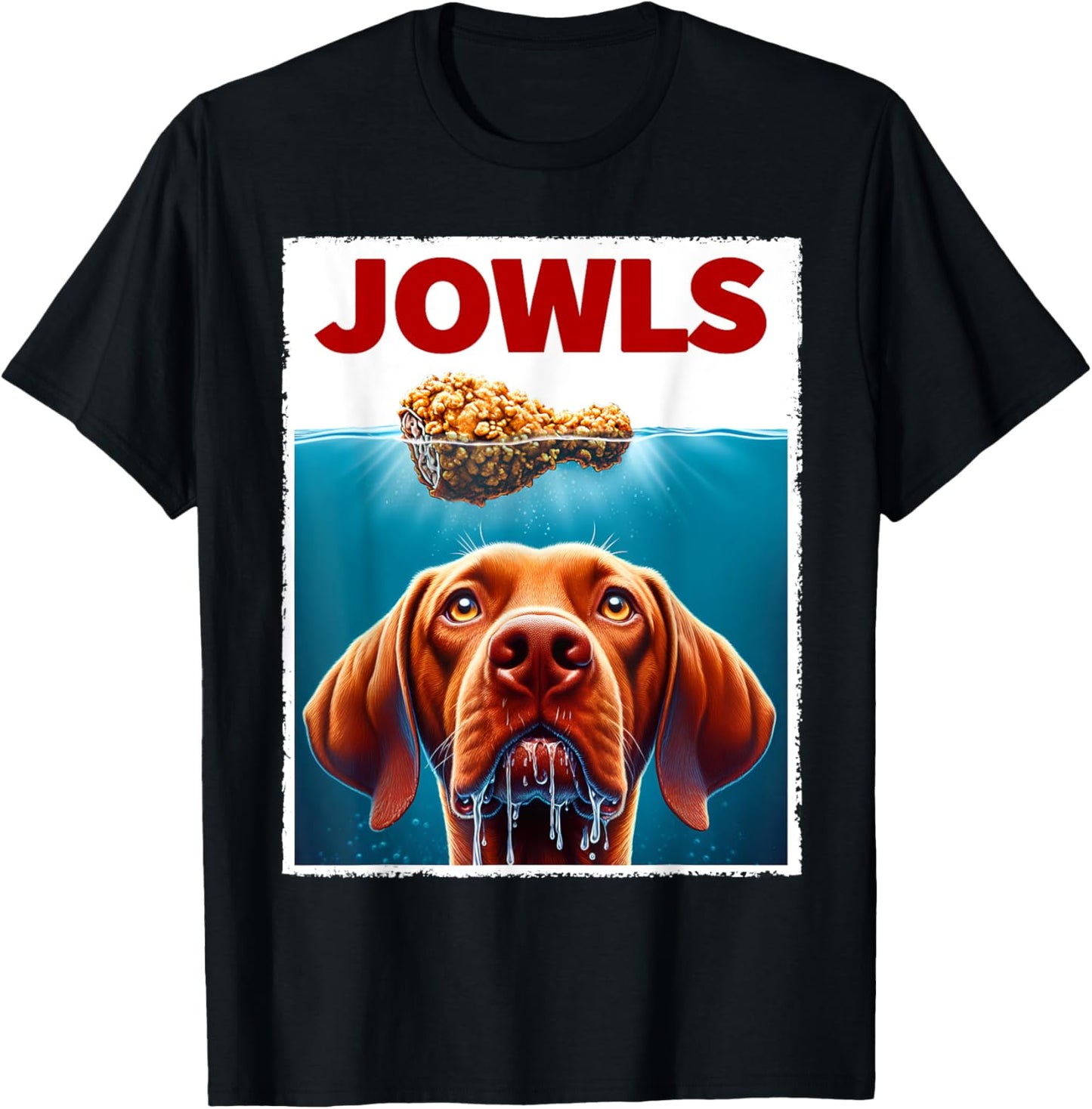 Funny Vizsla and Fried Chicken Parody Jowls Dog Lover Men Women Kids T-Shirt - T-Shirt | Black