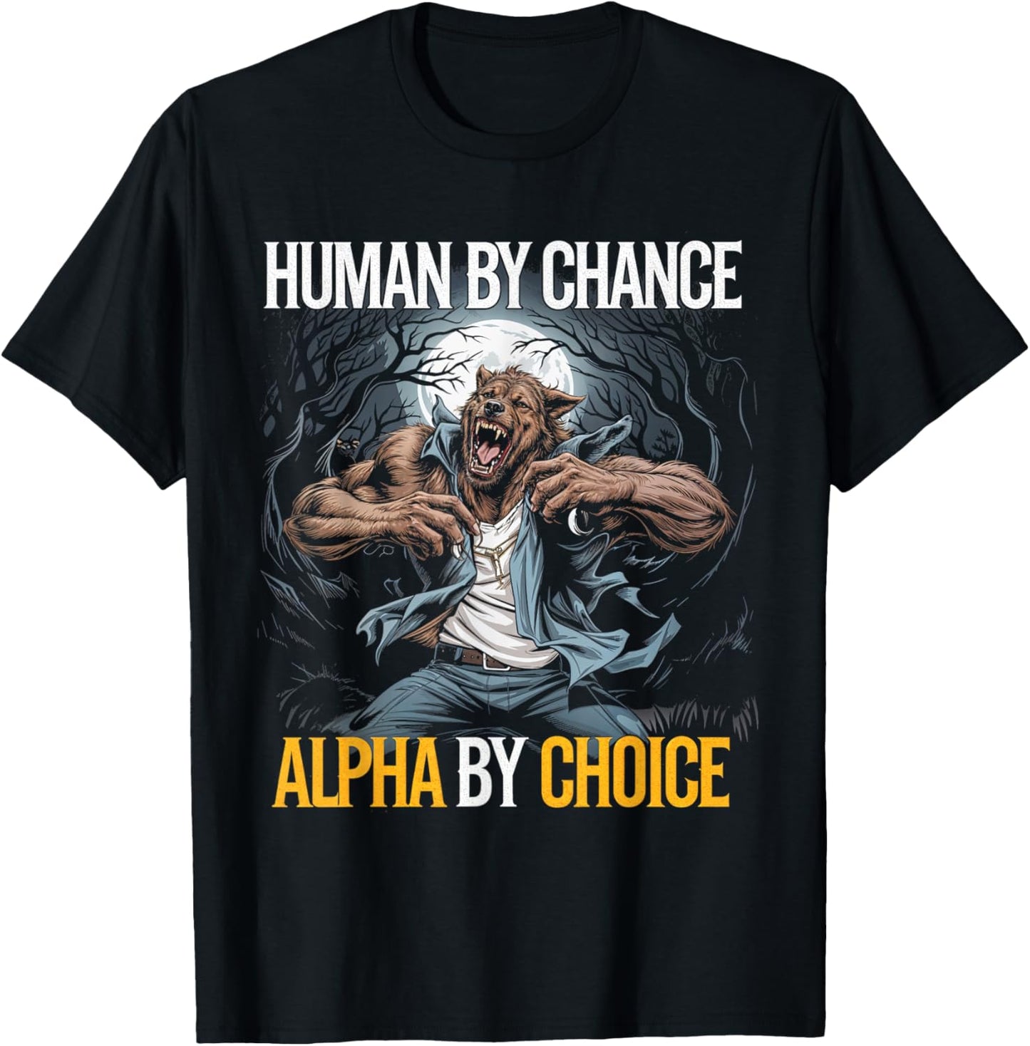 Human By Chance Alpha Wolf Pack Alpha T-Shirt - T-Shirt | Black