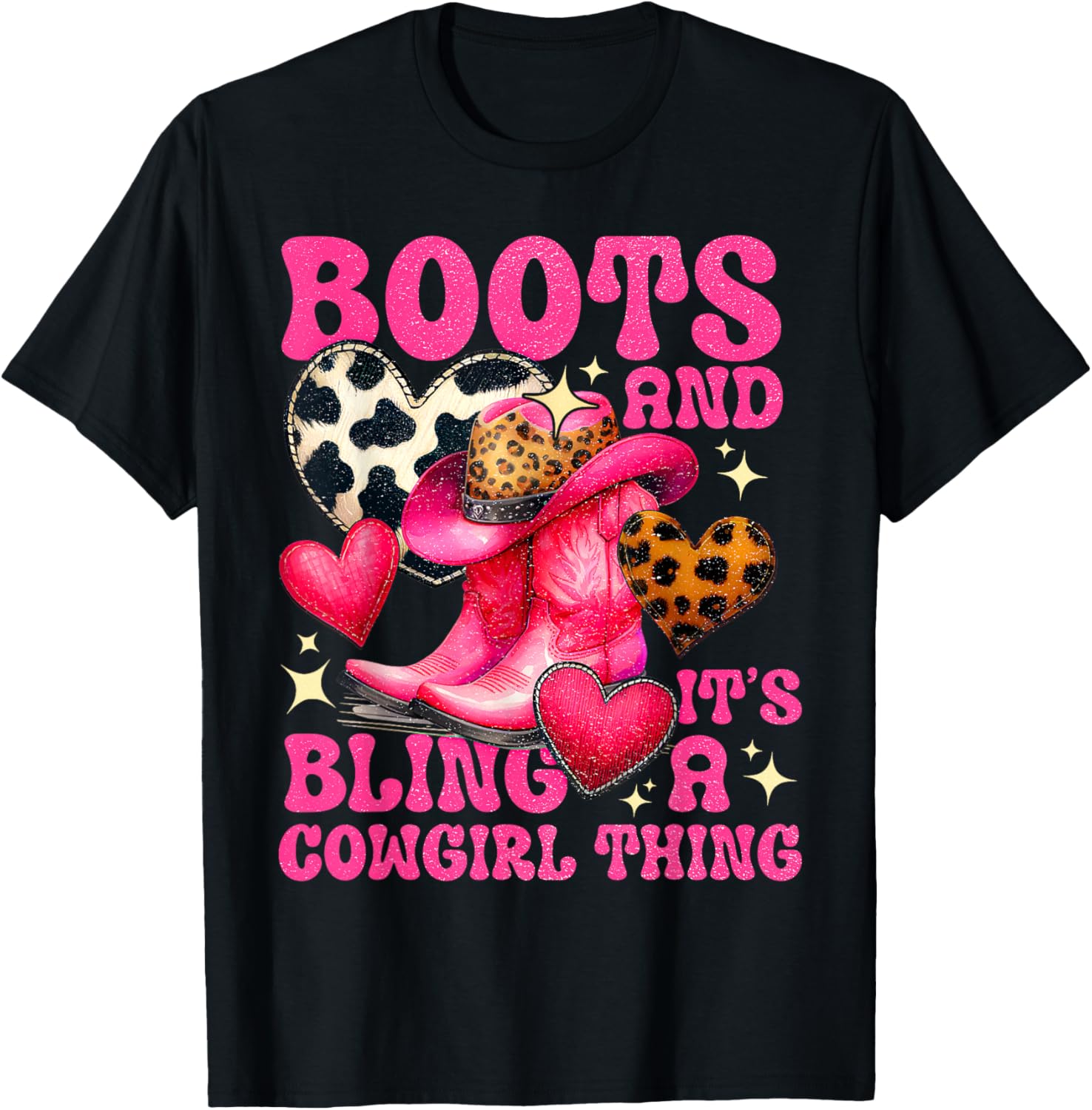 Boots and Bling its a Cowgirl Thing Cute Love Country Life T-Shirt - T-Shirt | Black