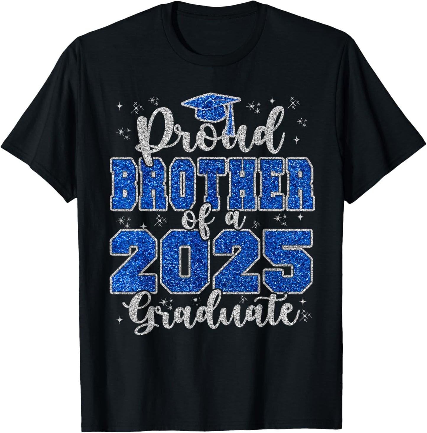 Proud Brother of a 2025 Graduate Prom Squad Graduation T-Shirt - T-Shirt | Black