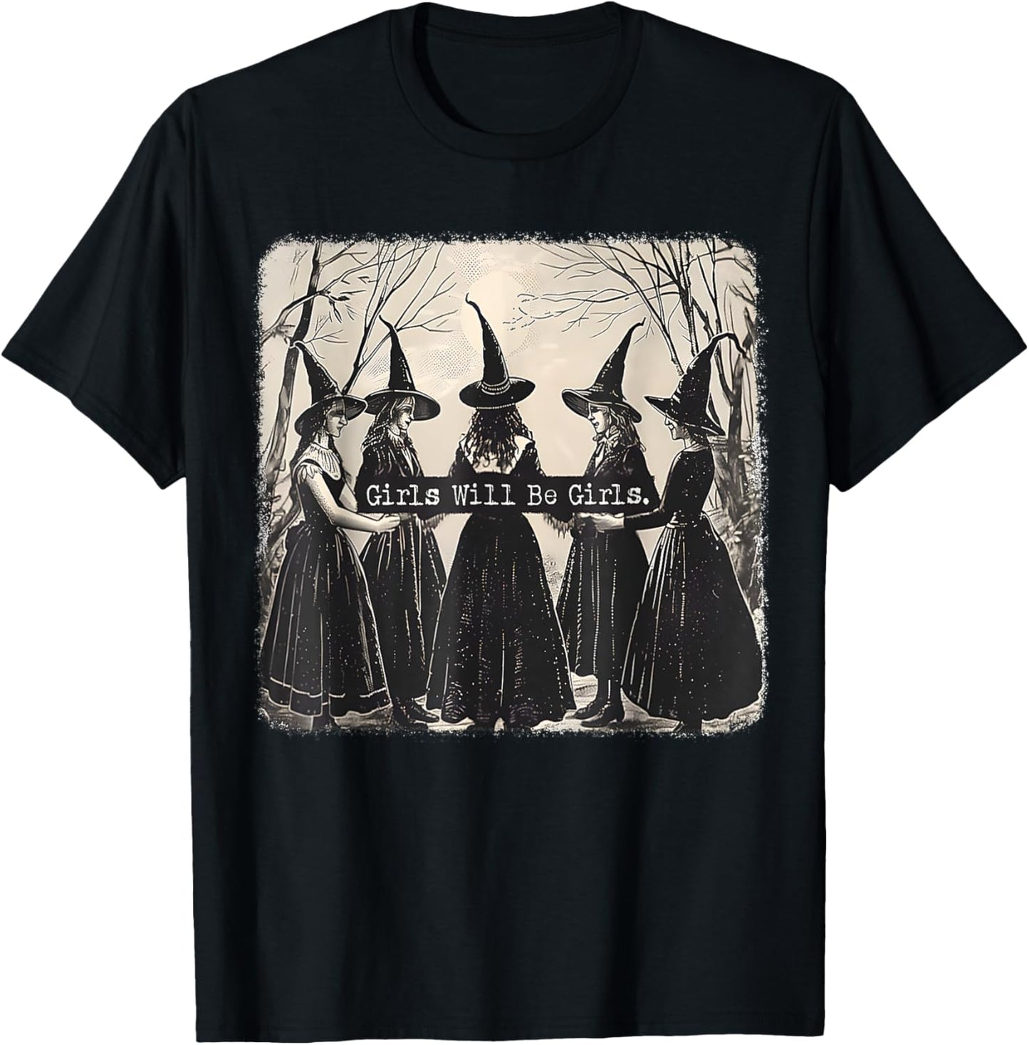 Girl Will Be Girl Funny Witch Halloween Vibes Feminist T-Shirt - T-Shirt | Black