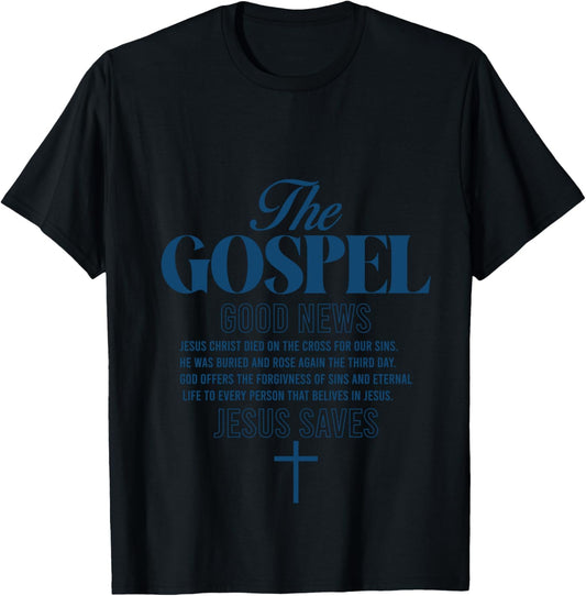 The Gospel Jesus Saves Christian Bible Verse T-Shirt - T-Shirt | Black