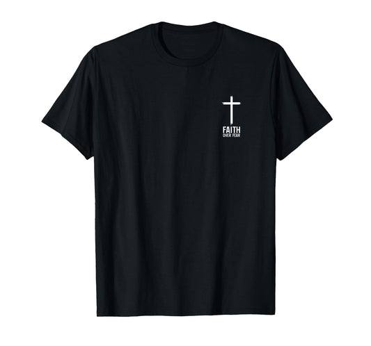 Faith Over Fear Small Cross Christian Minimalist Religious T-Shirt