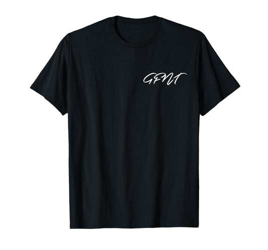 GFNT God First T-Shirt T-Shirt