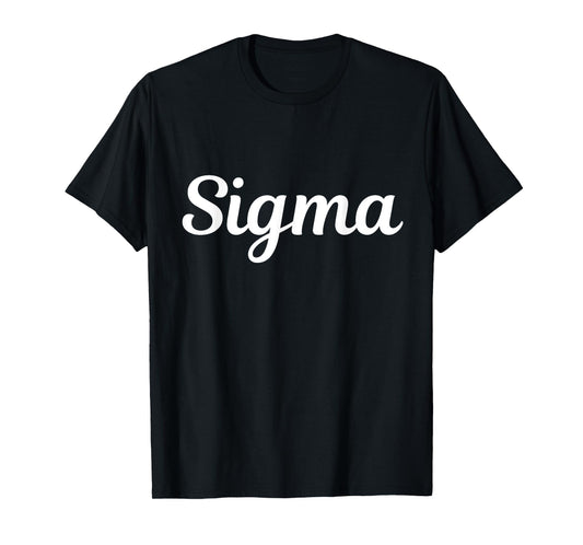 Sigma, Funny Sigma Meme, Rizz God, Skibidi Sigma Rizzler T-Shirt