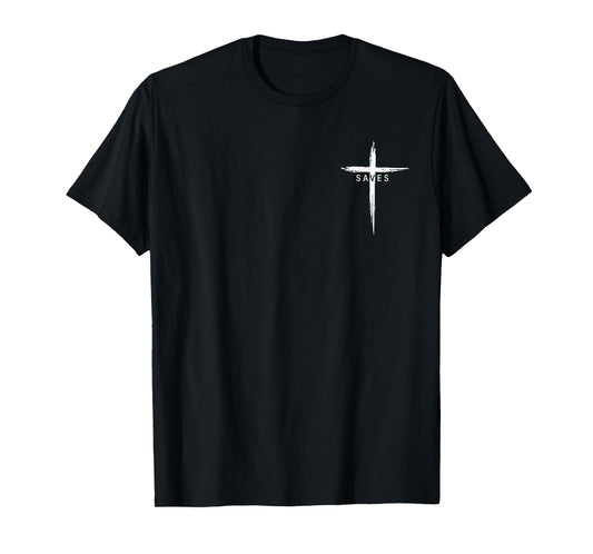 Cool Christian Cross Jesus Saves Men Women Graphic Christ T-Shirt