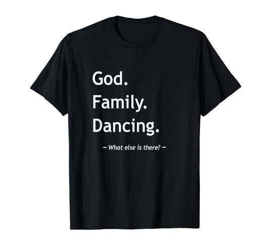 Christian Faith Jesus Christianity God Family Dancing Dancer T-Shirt