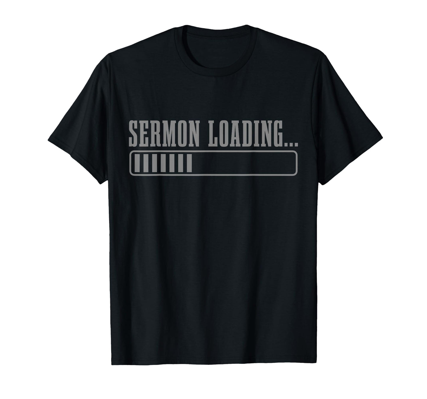Pastor Sermon Loading Funny Preacher Bible Christian Faith T-Shirt
