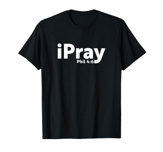 Christian Prayer iPray T shirt Gift T-Shirt