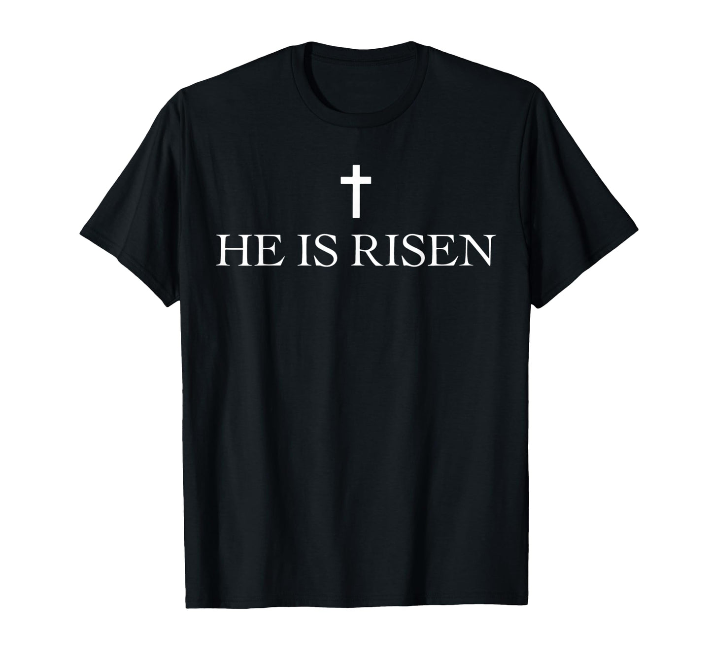 Easter Cross He is Risen Jesus Christian Men Women Kid Youth T-Shirt