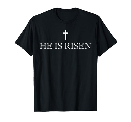 Easter Cross He is Risen Jesus Christian Men Women Kid Youth T-Shirt